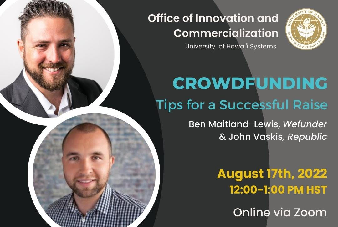 FIRESIDE CHAT CROWDFUNDING | The do’s and don’ts Ben Maitland-Lewis, Wefunder & John Vaskis, Republic