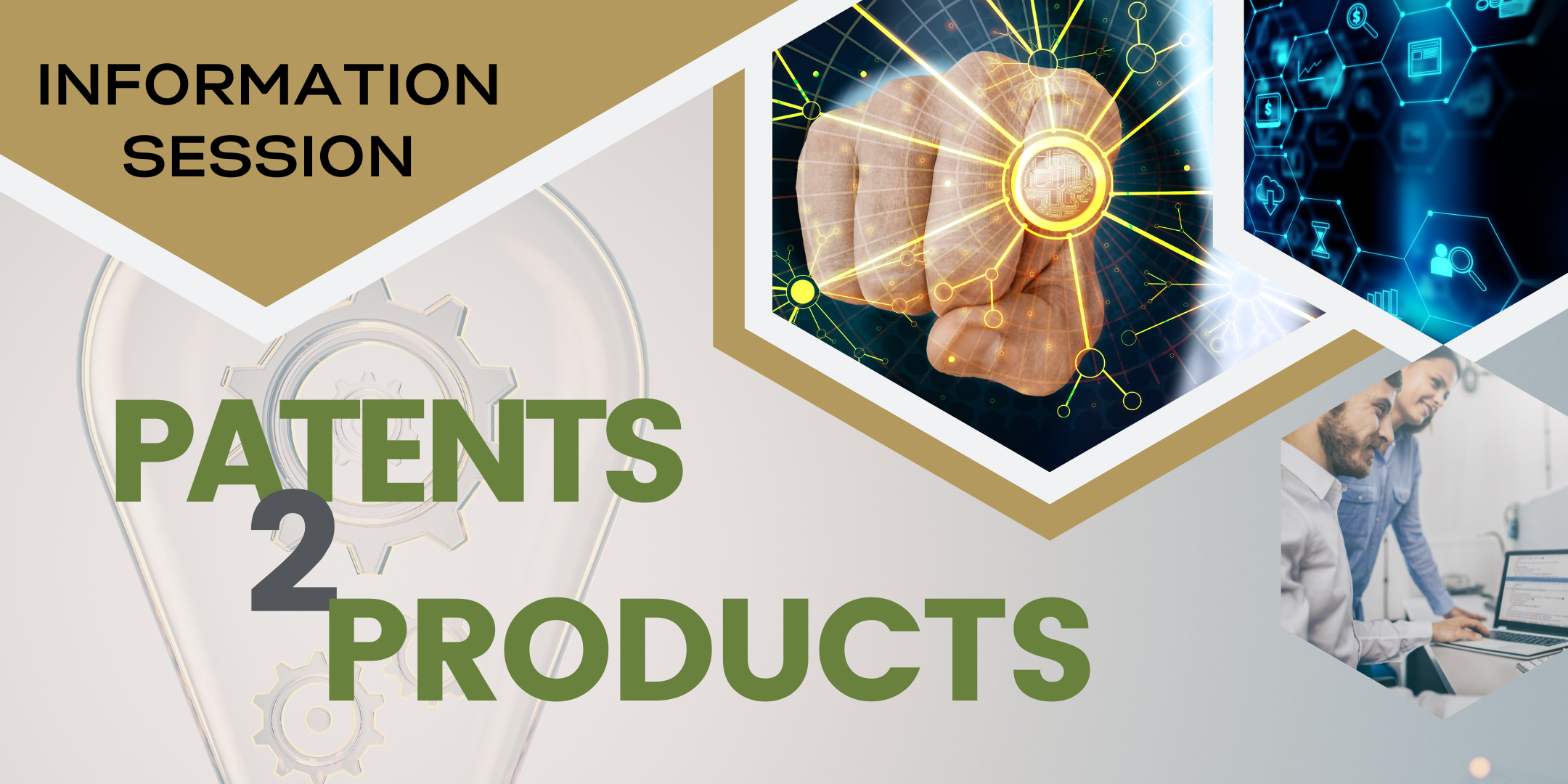 Patents2Products Information Session